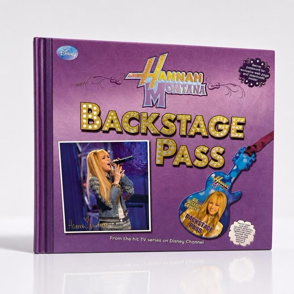 Disney Press Hannah Montana Backstage Pass Hardcover Book 2008